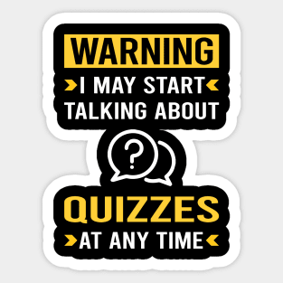 Warning Quizzes Quiz Sticker